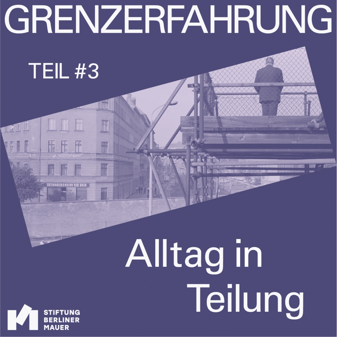 Cover der Folge 'Alltag in Teilung'